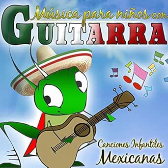 Canciones Infantiles Mexicanas Relax Para Ninos Con Guitarra By Antonio Reyes On Amazon Music Amazon Com Canciones Infantiles Mexicanas Relax Para Ninos Con Guitarra By Antonio Reyes On Amazon Music Amazon Com