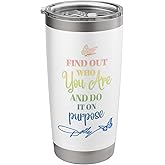 Find Out Who You Are Stainless Steel Insulated Tumbler