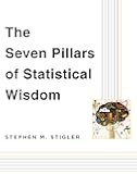 The Seven Pillars of Statistical Wisdom