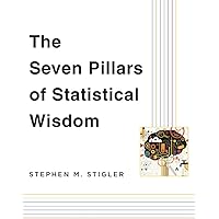 The Seven Pillars of Statistical Wisdom