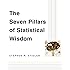The Seven Pillars of Statistical Wisdom