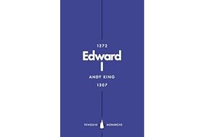 Edward I (Penguin Monarchs): A New King Arthur?