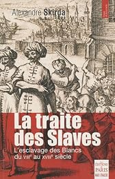 La  traite des Slaves
