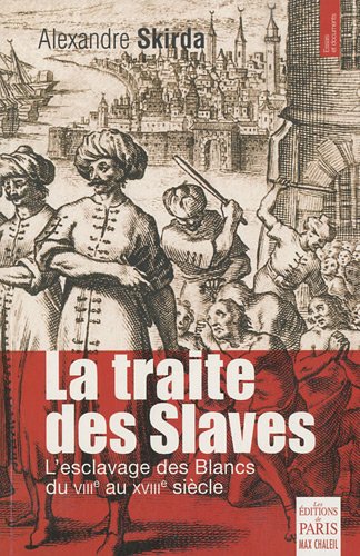 La  traite des Slaves