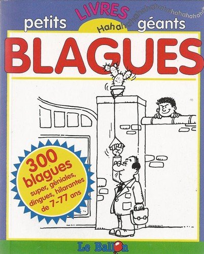 PETITS LIVRES GEANTS BLAGUES BLEUS by (Album)