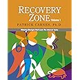 Recovery Zone, Vol. 1: Making Changes that Last - The Internal Tasks