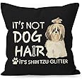 YUESHARE Funny Dog Quote It’s Not Dog Hair It’s Shih Tzu Glitter Watercolor Cotton Linen Throw Pillow Cover, Shih Tzu Dog Gifts for Home Room Bed Sofa Decorations Decor (18 x 18 Inch)