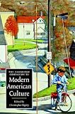Front cover for the book The Cambridge Companion to Modern American Culture by Christopher Bigsby