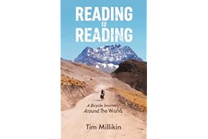Reading to Reading: A Bicycle Journey Around The World