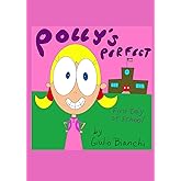 Polly's Perfect First Day of School