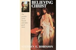 Believing Christ: The Parable of the Bicycle and Other Good News