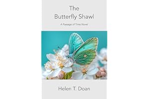 The Butterfly Shawl: A Passage of Time Novel