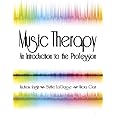 Music Therapy: An Introduction to the Profession