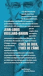 L' idée de Dieu, l'idée de l'âme