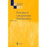Principles of Computational Fluid Dynamics
