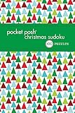 Pocket Posh Christmas Sudoku 6: 100 Puzzles by The Puzzle Society