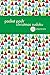 Pocket Posh Christmas Sudoku 6: 100 Puzzles by The Puzzle Society