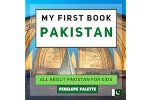 My First Book - Pakistan: All About Pakistan For Kids