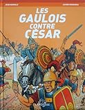 Les Gaulois contre César by