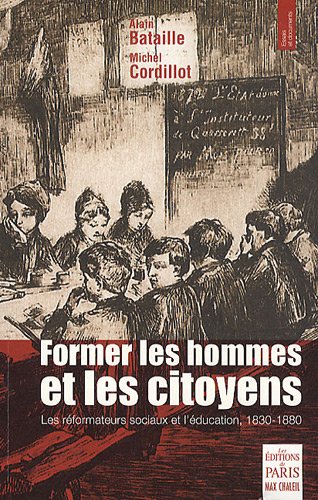 Former les hommes et les citoyens