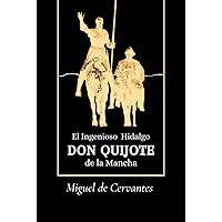Amazon.com: Don Quijote de la Mancha: La edición original Amazon.com: Don Quijote de la Mancha: La edición original