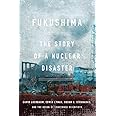 Fukushima: The Story of a Nuclear Disaster
