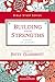 Building Your Strengths: Who Am I in God's Eyes? (And What Am I Supposed to Do about it?) (Women of Faith Study Guide Series)