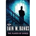 The Player of Games (Culture, 2)