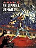 PHILIPPINE LOMAR T2-LE BRAQUEUR DES COEURS (PHILIPPINE LOMAR (2)) (French Edition) by 