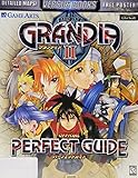 Grandia II Official Perfect Strategy Guide