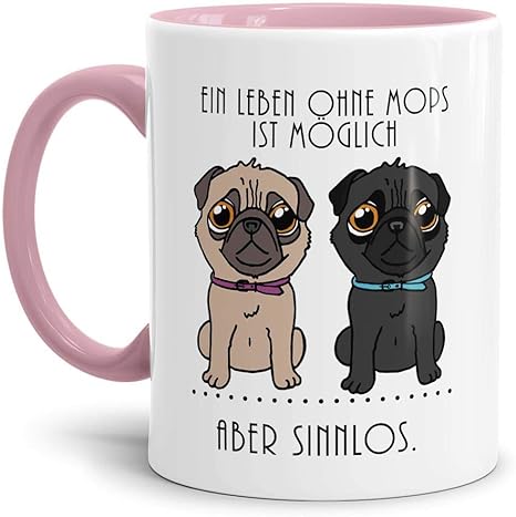 Tassendruck Mops Tasse Mit Spruch Ein Leben Ohne Mops Ist Moglich Aber Sinnlos Hund Tier Pug Cup Mug Innen Henkel Rosa Amazon De Kuche Haushalt