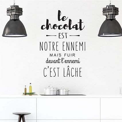 Stickers Muraux Chambre Bebe Jungle Sticker Mural Cuisine Citation Francaise Le Chocolat Est Notre Ennemi Mais Fuir Devant L Ennemi C Est Lache Pour Cuisine Salle A Manger Amazon Fr Bricolage