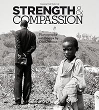 Strength & Compassion: Photographs and Essays