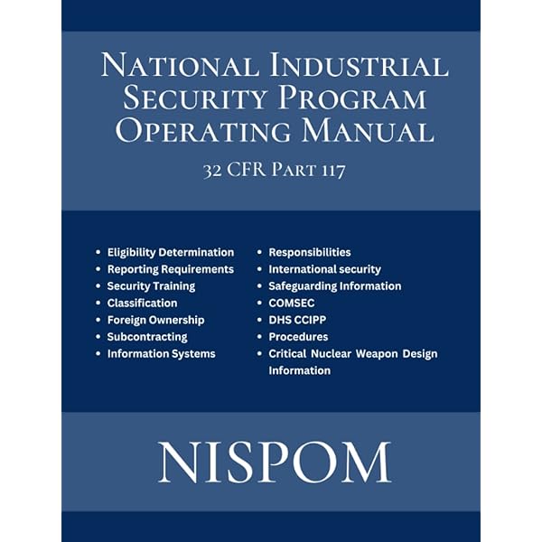 米国国防省　国家産業保安計画運用マニュアル (NISPOM) Amazon.com: National Industrial Security Program Operating