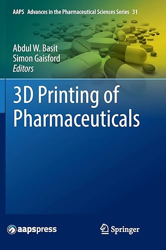 Download 3D Printing of Pharmaceuticals PDF