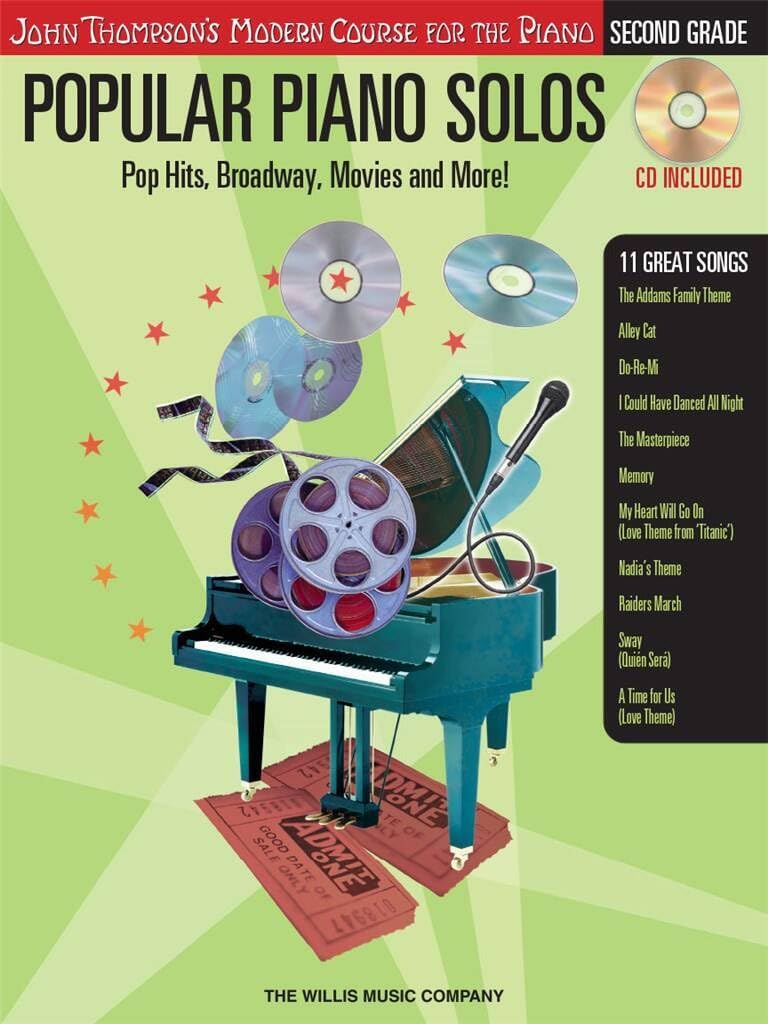 Popular Piano Solos - Grade 2: Pop Hits, Broadway, Movies and More! John Thompson's Modern Course for the Piano Series