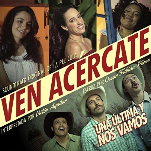 Ven Acércate