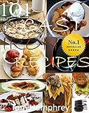 101 CAST IRON RECIPES: (Cast Iron skillet & dutch oven recipes) by Tom Humphrey