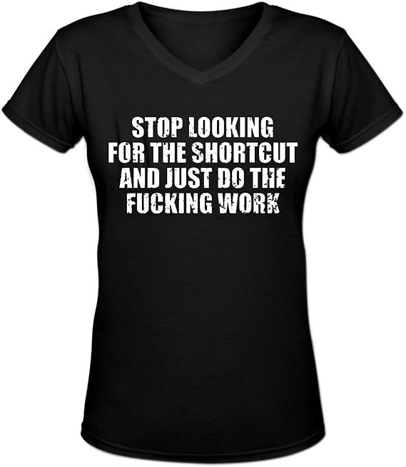 Amazon Stop Looking For Theショートカットとjust Do The Fucking Workメンズ半袖コットンカジュアルvネックtシャツブラック Us サイズ S カラー ブラック Tシャツ カットソー 通販