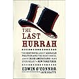 The Last Hurrah: A Novel