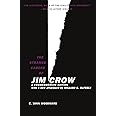 The Strange Career of Jim Crow: C. Vann Woodward, William S. McFeely ...