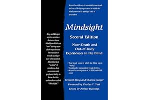 Mindsight: Near-Death and Out-of-Body Experiences in the Blind