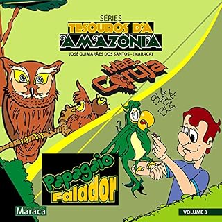 Livro MÃE CORUJA: PAPAGAIO FALADOR (TESOUROS DA AMAZÔNIA Livro 3)