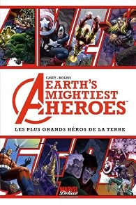 Book's Cover ofAvengers, Tome 1 : Les plus grands héros de la Terre