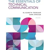 The Essentials of Technical Communication