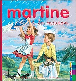 Amazon Fr Martine A La Maison Delahaye Gilbert Livres