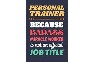 Personal Trainer Gifts: Lined Notebook Journal Paper Blank, a Gift for Personal Trainer to Write in (Volume 8)