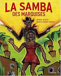 La  samba des Marquises