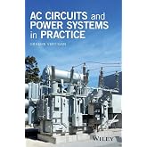 AC Circuits and Power Systems in Practice