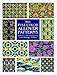 361 Full-Color Allover Patterns for Artists and Craftspeople (Dover Pictorial Archive)